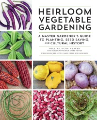 Cover image: Heirloom Vegetable Gardening 9780760359921