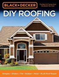 Titelbild: Black & Decker DIY Roofing 9780760364499