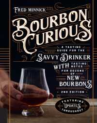 Omslagafbeelding: Bourbon Curious 2nd edition 9780760347409