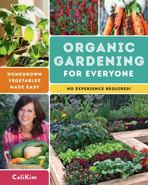 Organic Gardening for Everyone: Homegrown Vegetables Made Easy - No Experience Required! - FULL INSTANT DOWNLOAD | PDF DOCX EPUB