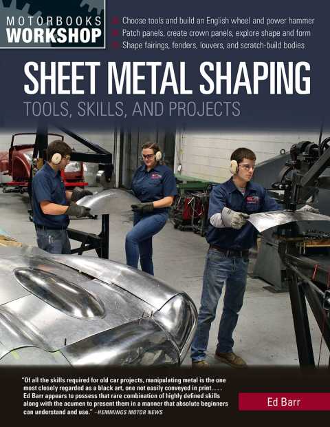 Sheet Metal Shaping: Tools, Skills, and Projects - FULL INSTANT DOWNLOAD | PDF DOCX EPUB