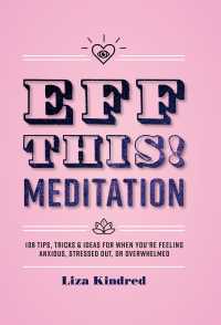 Cover image: Eff This! Meditation 9781631066368