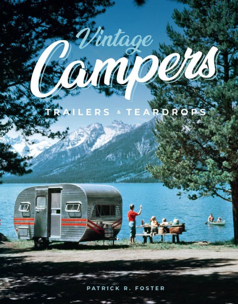 Vintage Campers, Trailers & Teardrops - FULL INSTANT DOWNLOAD | PDF DOCX EPUB