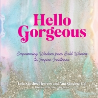 Cover image: Hello Gorgeous 9781631067082