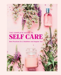 Imagen de portada: The Complete Guide to Self Care 9780785838302