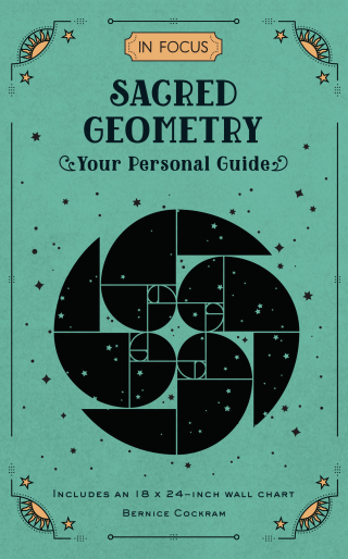 صورة الغلاف: In Focus Sacred Geometry 9781577152255