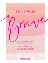 Titelbild: Beautifully Brave 9781631067488