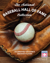 Cover image: The National Baseball Hall of Fame Collection 9780760369340