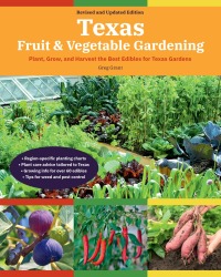 Omslagafbeelding: Texas Fruit & Vegetable Gardening, 2nd Edition 9780760370421