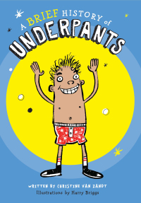 Cover image: A Brief History of Underpants 9780760370605