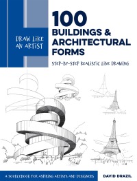 صورة الغلاف: Draw Like an Artist: 100 Buildings and Architectural Forms 9780760370766