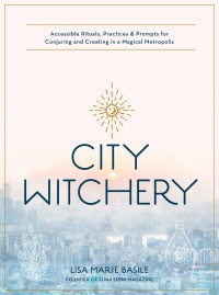 Cover image: City Witchery 9780760370810