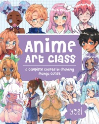 表紙画像: Anime Art Class 9781631067648
