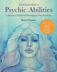 Omslagafbeelding: The Ultimate Guide to Psychic Abilities 9780760371398