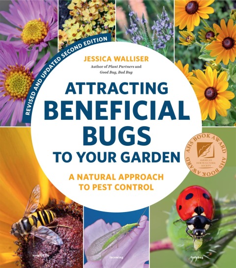 Attracting Beneficial Bugs to Your Garden, Revised and Updated Second Edition: A Natural Approach to Pest Control, 2nd Edition - FULL INSTANT DOWNLOAD | PDF DOCX EPUB