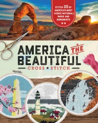 Cover image: America the Beautiful Cross Stitch 9780760372272