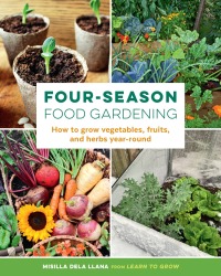 Omslagafbeelding: Four-Season Food Gardening 9780760372739
