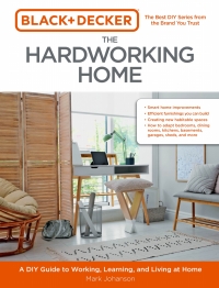 Cover image: Black & Decker The Hardworking Home 9780760372777