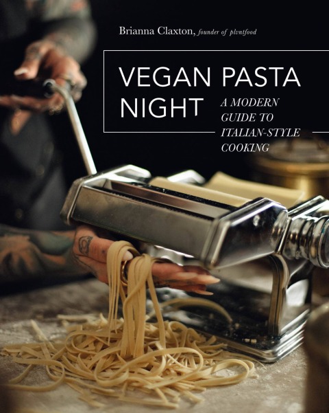 Vegan Pasta Night: A Modern Guide to Italian-Style Cooking - FULL INSTANT DOWNLOAD | PDF DOCX EPUB