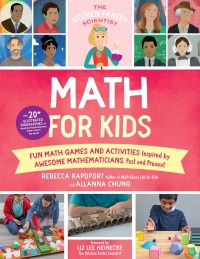 表紙画像: The Kitchen Pantry Scientist Math for Kids 9780760373118