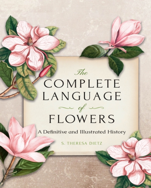 The Complete Language of Flowers: A Definitive and Illustrated History - Pocket Edition - FULL INSTANT DOWNLOAD | PDF DOCX EPUB