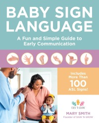 صورة الغلاف: Baby Sign Language 9780760375747
