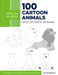 Titelbild: Draw Like an Artist: 100 Cartoon Animals 9780760375761