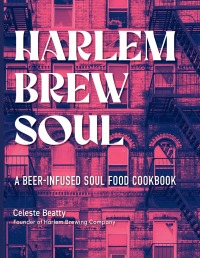 Imagen de portada: Harlem Brew Soul 9781631068515