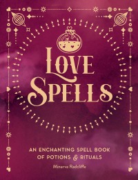 Cover image: Love Spells 9781577153146