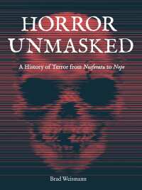 Titelbild: Horror Unmasked 9780760376799