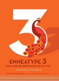 Omslagafbeelding: Enneatype 3: The Achiever, Performer, Motivator 9780760377871