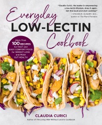 Imagen de portada: Everyday Low-Lectin Cookbook 9780760377338