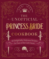 صورة الغلاف: The Unofficial Princess Bride Cookbook 9780760377567