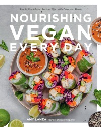 Imagen de portada: Nourishing Vegan Every Day 9780760377581