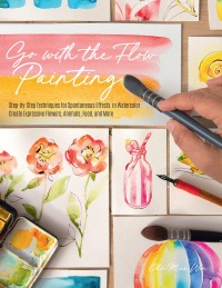 Cover image: Go with the Flow Painting 9780760377727