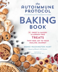 Cover image: Autoimmune Protocol Baking Book 9780760377772