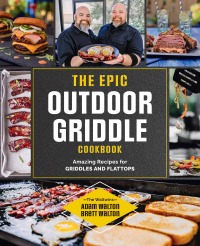 Cover image: The Epic Outdoor Griddle Cookbook 9780760378175