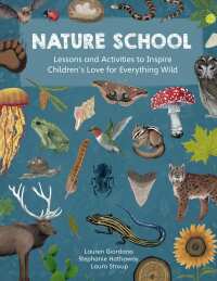 Cover image: Nature School 9780760378359