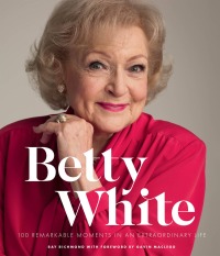 Cover image: Betty White - 2nd Edition 9780760379462