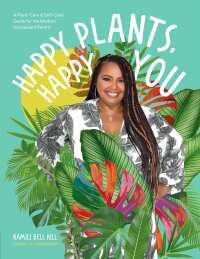 Cover image: Happy Plants, Happy You 9780760379509