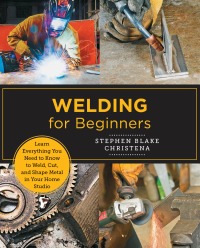 Cover image: Welding for Beginners 9780760379769