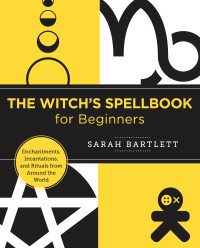 Omslagafbeelding: The Witch's Spellbook for Beginners 9780760380154