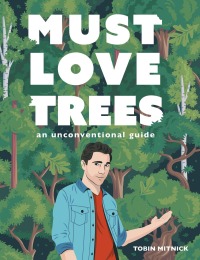 Cover image: Must Love Trees 9781631069246