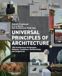 صورة الغلاف: Universal Principles of Architecture 9780760380611