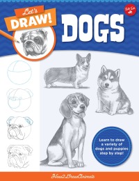 Titelbild: Let's Draw Dogs 9780760380727