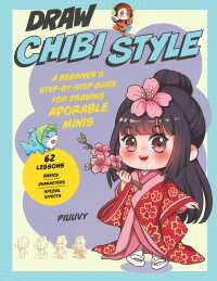 Cover image: Draw Chibi Style 9780760381410