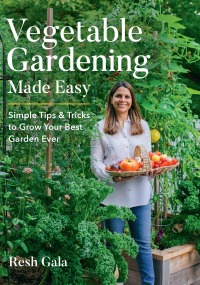 Cover image: Vegetable Gardening Made Easy 9780760381502