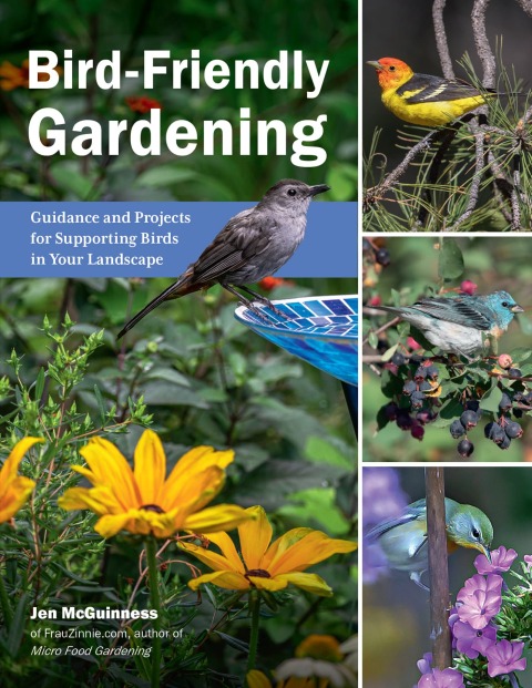 Bird-Friendly Gardening: Guidance and Projects for Supporting Birds in Your Landscape - FULL INSTANT DOWNLOAD | PDF DOCX EPUB