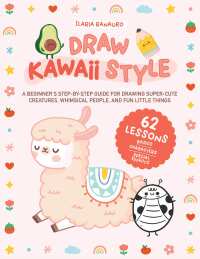 Imagen de portada: Draw Kawaii Style 9780760382448