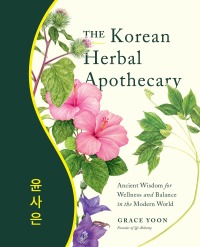 表紙画像: The Korean Herbal Apothecary 9780760382691